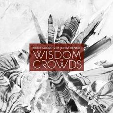 Wisdom of Crowds mp3 Album by Bruce Soord