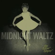Midnight Waltz mp3 Album by The Slow Show