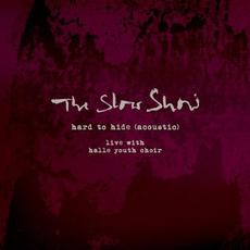 Hard to Hide (Acoustic) mp3 Single by The Slow Show
