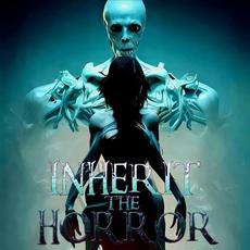 Inherit the Horror mp3 Album by Inherit The Horror