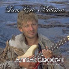 Astral Groovex mp3 Album by Lars Eric Mattsson