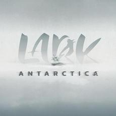 Antarctica mp3 Album by Lark