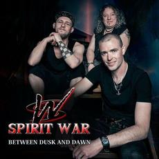 Between Dusk And Dawn mp3 Album by Spirit War