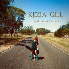 Dead Ends & Detours mp3 Album by Kezia Gill