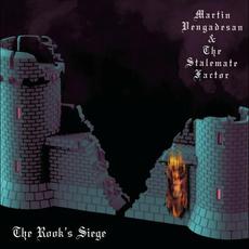 The Rook's Siege mp3 Album by Martin Vengadesan & The Stalemate Factor