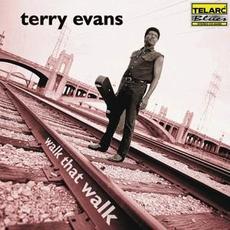 Walk That Walk mp3 Album by Terry Evans