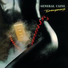 Dangerous (Remastered) mp3 Album by General Caine