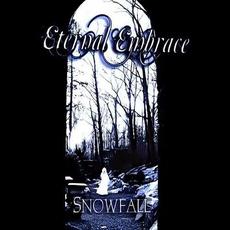 Snowfall mp3 Album by Eternal Embrace