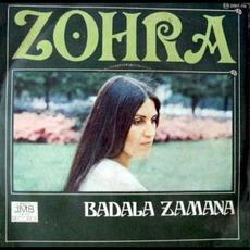 Badala Zamana mp3 Single by Zohra