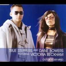 Out of Your Mind mp3 Single by True Steppers and Dane Bowers