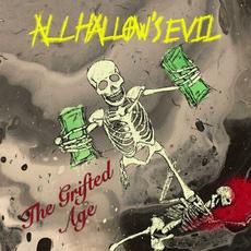 The Grifted Age mp3 Album by All Hallow's Evil