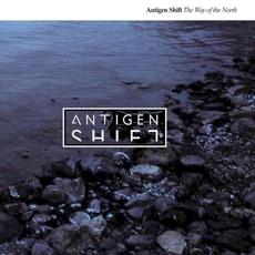 The Way of the North mp3 Album by Antigen Shift