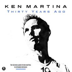 Thirty Years Ago mp3 Album by Ken Martina