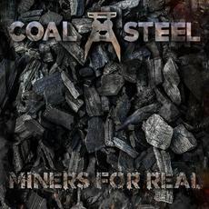 Miners For Real mp3 Album by Coal And Steel