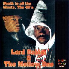 Phunk Wit Da Flava '93 Demos mp3 Album by Lord Dakim & The Mellow One