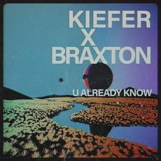 U Already Know mp3 Single by Kiefer
