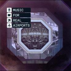 Music for Real Airports mp3 Album by The Black Dog