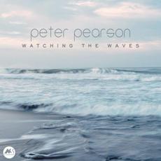 Watching The Waves mp3 Album by Peter Pearson