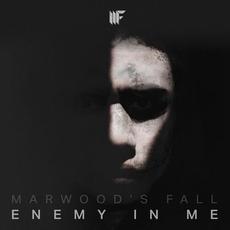 Enemy in Me mp3 Single by Marwood's Fall