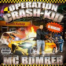Operation Crash-Kid mp3 Album by MC Bomber