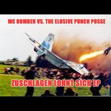 Zuschlagen Lohnt Sich mp3 Album by MC Bomber
