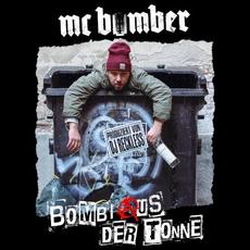 Bombi aus der Tonne mp3 Album by MC Bomber