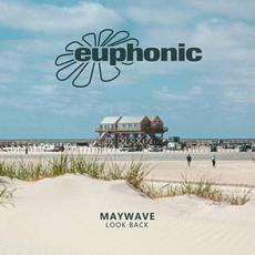 Look Back mp3 Album by Maywave
