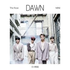 Dawn mp3 Album by The Rose