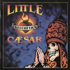 Redemption (Re-Issue) mp3 Album by Little Caesar