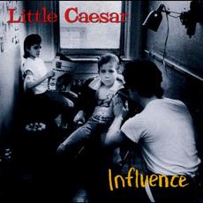 Influence mp3 Album by Little Caesar