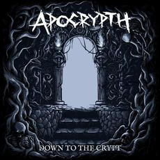 Down to the Crypt mp3 Album by Apocrypth