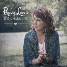 It’s a Hard Life mp3 Album by Ruby Lovett