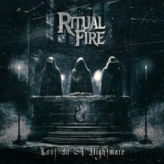Lost in a Nightmare mp3 Album by Ritual Fire