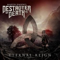 Eternal Reign mp3 Album by Martin Simson’s Destroyer of Death