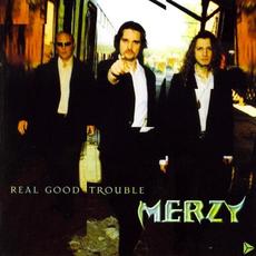 Real Good Trouble mp3 Album by Merzy