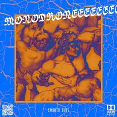 Smooth Cuts mp3 Album by Monodrone