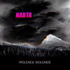 Violence Violence mp3 Album by NABTA