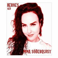 Heroes (Red) mp3 Album by Nina Söderquist