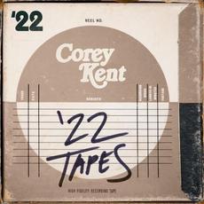 ’22 Tapes mp3 Album by Corey Kent