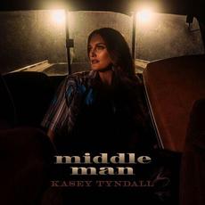 Middle Man mp3 Single by Kasey Tyndall