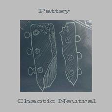 Chaotic Neutral mp3 Album by Pattsy