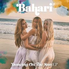 Dancing on the Sun mp3 Album by Bahari
