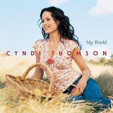 My World mp3 Album by Cyndi Thomson