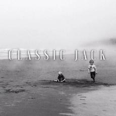 Classic Jack mp3 Album by Classic Jack