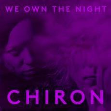 We Own The Night mp3 Album by Chiron