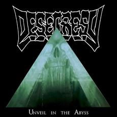 Unveil in the Abyss mp3 Album by Desecresy