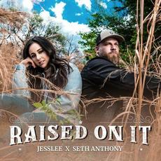 Raised On It mp3 Single by Jesslee