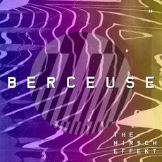 Berceuse mp3 Single by The Hirsch Effekt