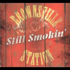 Still Smokin' mp3 Album by Brownsville Station
