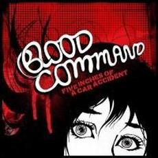 Five Inches of a Car Accident mp3 Album by Blood Command